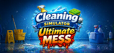Cleaning Simulator: Ultimate Mess