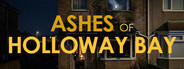 Ashes of Holloway Bay