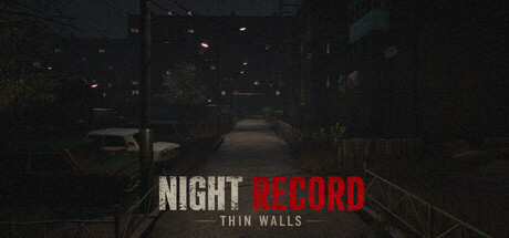 Night Record: Thin Walls