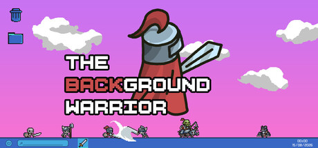The Background Warrior