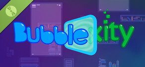 Bubblexity Demo