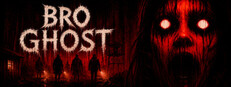 BRO GHOST