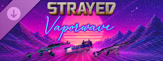 Strayed - Vaporwave Skin Pack Banner