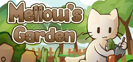 Mellow's Garden