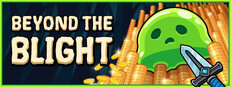 Beyond The Blight