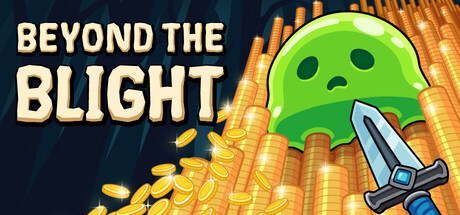 Beyond The Blight