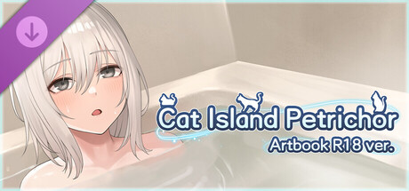 Cat Island Petrichor- Artbook R18 ver.