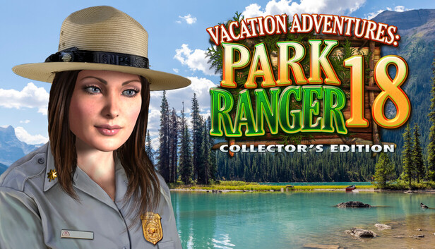 Vacation Adventures: Park Ranger 18 Collectors Edition