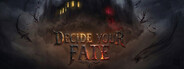 Decide Your Fate