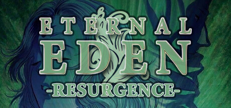 Eternal Eden™ Resurgence