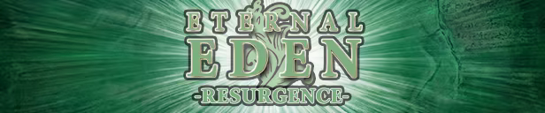 Eternal Eden™ Resurgence
