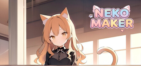 NEKO MAKER: Catgirl Raising Story