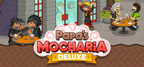 Papa's Mocharia Deluxe