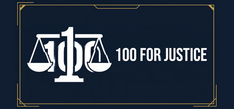 100 for Justice — Steam game cover
