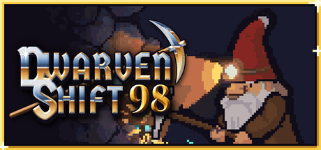 Dwarven Shift 98