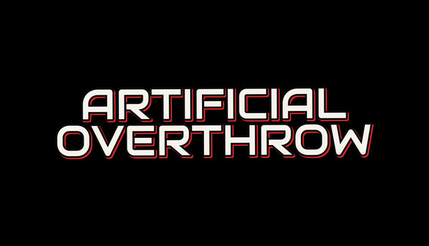 ArtificialOverthrow