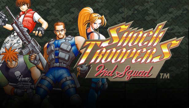 Steam：SHOCK TROOPERS 2nd Squad