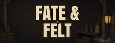 Fate & Felt