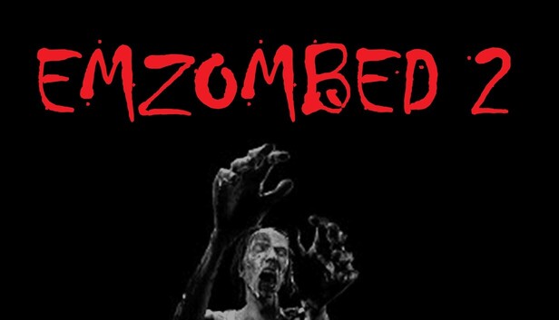 EMZOMBED 2