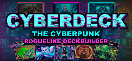 Carátula de CyberDeck: The Cyberpunk Roguelike Deckbuilder