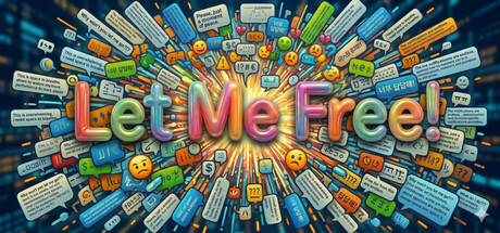 Let Me Free!