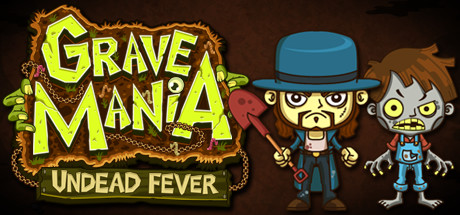 Grave Mania: Undead Fever banner image