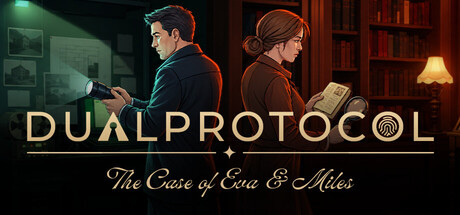 DUAL PROTOCOL: The Case of Eva & Miles