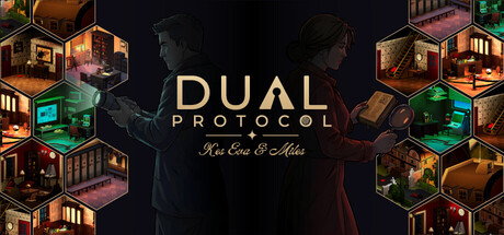 DUAL PROTOCOL: The Case of Eva & Miles