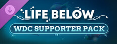 Life Below - WDC Supporter Pack