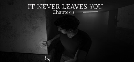 It Never Leaves You - Chapter 1