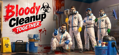 Bloody Cleanup TOGHETER Banner