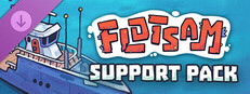 Flotsam: Support Pack