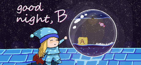 Goodnight, B