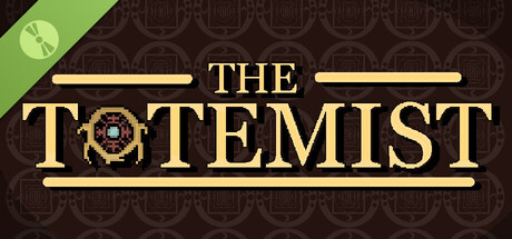 The Totemist Demo