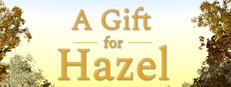 A Gift for Hazel