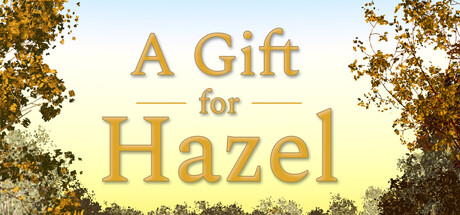 A Gift for Hazel