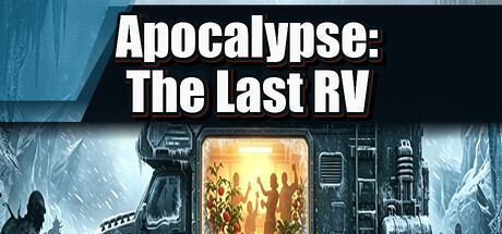 Apocalypse: The Last RV