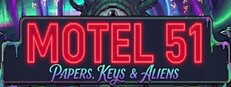 Motel 51: Papers, Keys & Aliens