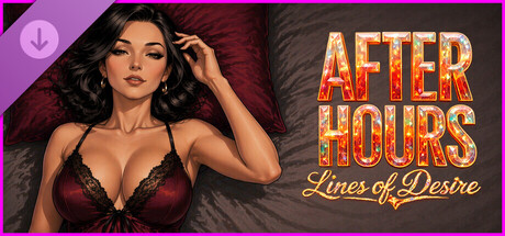 After Hours: Lines of Desire S1 - Supporter Pack