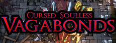 Cursed Soulless Vagabonds