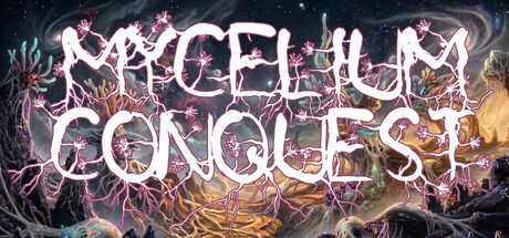 Mycelium Conquest cover