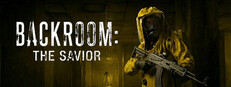 Backrooms: Savior