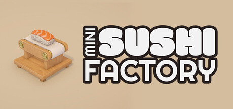 Mini Sushi Factory