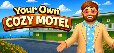 Your Own Cozy Motel