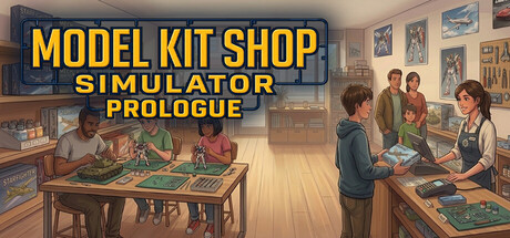 Model Kit Shop Simulator: Prologue header art
