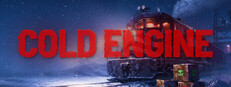 Cold Engine