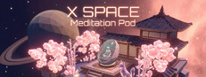 X SPACE: Meditation Pod