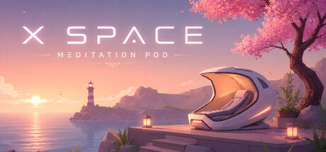 X SPACE: Meditation Pod — Steam game cover