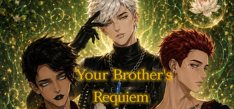 Your Brother's Requiem
