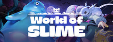 World of Slime